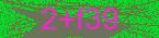CAPTCHA! is loading. Please wait while load the image. If it is not loaded click here.